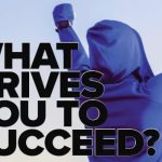 THE DRIVE TO SUCCEED